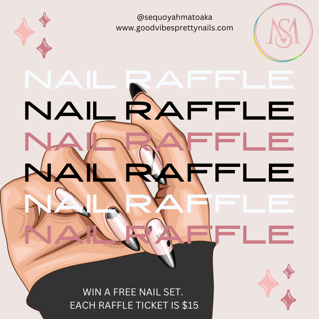 FREESTYLE NAIL RAFFLE